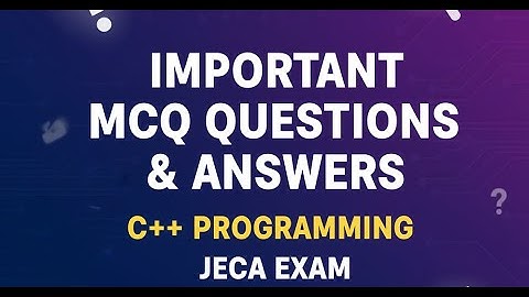 JECA 50  C++ Important MCQ Questions & Answers  | JECA Exam 2025 Preparation #jeca #jeca2025