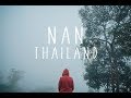 น่าน ประเทศไทย | NAN, THAILAND | WANDERER  [Official Video]