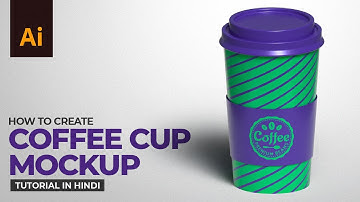 Learn how to make a Paper Coffee Cup in Illustrator | English Sub | हिंदी / اردو