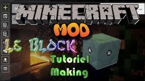 Tutoriel Mcreator Créer un bloc