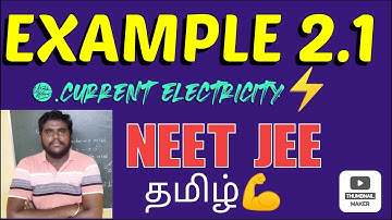 |Example 2.1| Solution|Current ⚡Electricity| 12th Physics|NEET/JEE|Tamil by Fahad Master|