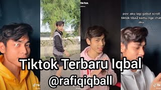 TIKTOK TERBARU IQBAL (RAFIQ IQBAL)