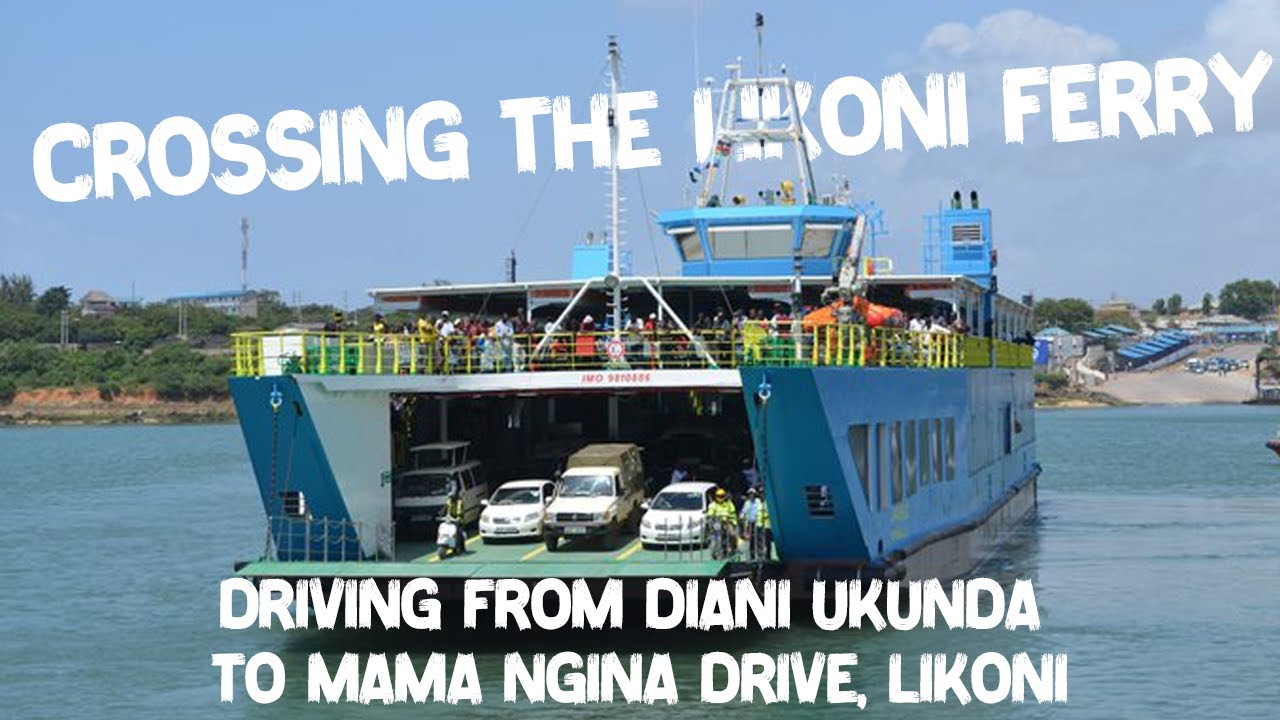 Diani to Mama Ngina Drive | Complete Kenyan Coastal Road Trip via Likoni Ferry
