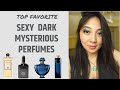 TOP DARK MYSTERIOUS SENSUAL PERFUMES 2020 - SEXY SEDUCTIVE PERFUMES IN MY PERFUME COLLECTION