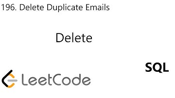 LeetCode 196 | Delete Duplicate Emails | Delete | SQL