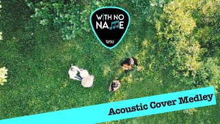 With no name trio - Medley