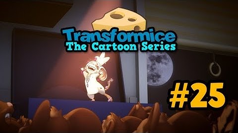 Transformice : The Cartoon Series - Episode #25 - Fatale