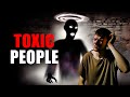 TOXIC PEOPLE | LEAVE THEM ALONE | THEY ARE DANGEROUS | Powerful Motivational & Inspirational Video
