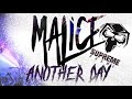 Malice  another day supreme enemy edit