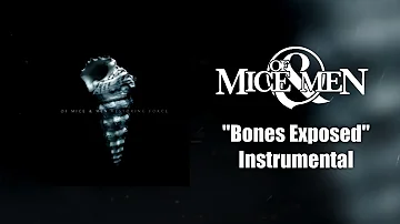 Of Mice And Men - Bones Exposed Instrumental (Studio Quality)