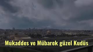 Bilal Güler Qudsâ Pîroz Kudüs Özel Whatsapp Durum Videosu