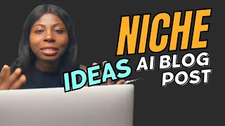 Best Niche For Blog Writing With SEO Writing AI