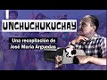 UNCHUCHUKUCHAY cancion que hace recordar tus origenes SUBTITULADO recopilado de Jose Maria Arguedas