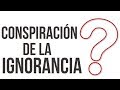 La conspiración de la ignorancia financiera