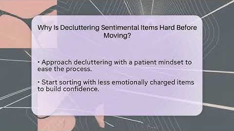 Why Is Decluttering Sentimental Items Hard Before Moving? - Your Organization Mentor