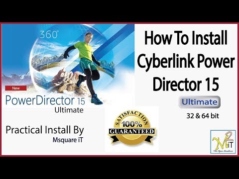How to install Cyberlink Powerdirector 15 Ultimate using 4 Step
