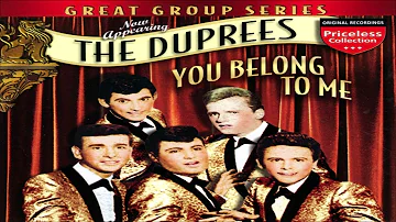The Duprees~ "  You Belong To Me " ~❤️~1962