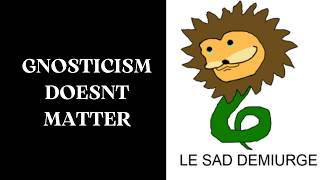Gnosticism Is Mind Poison to Beginning Esotericists | Mechanical Magick