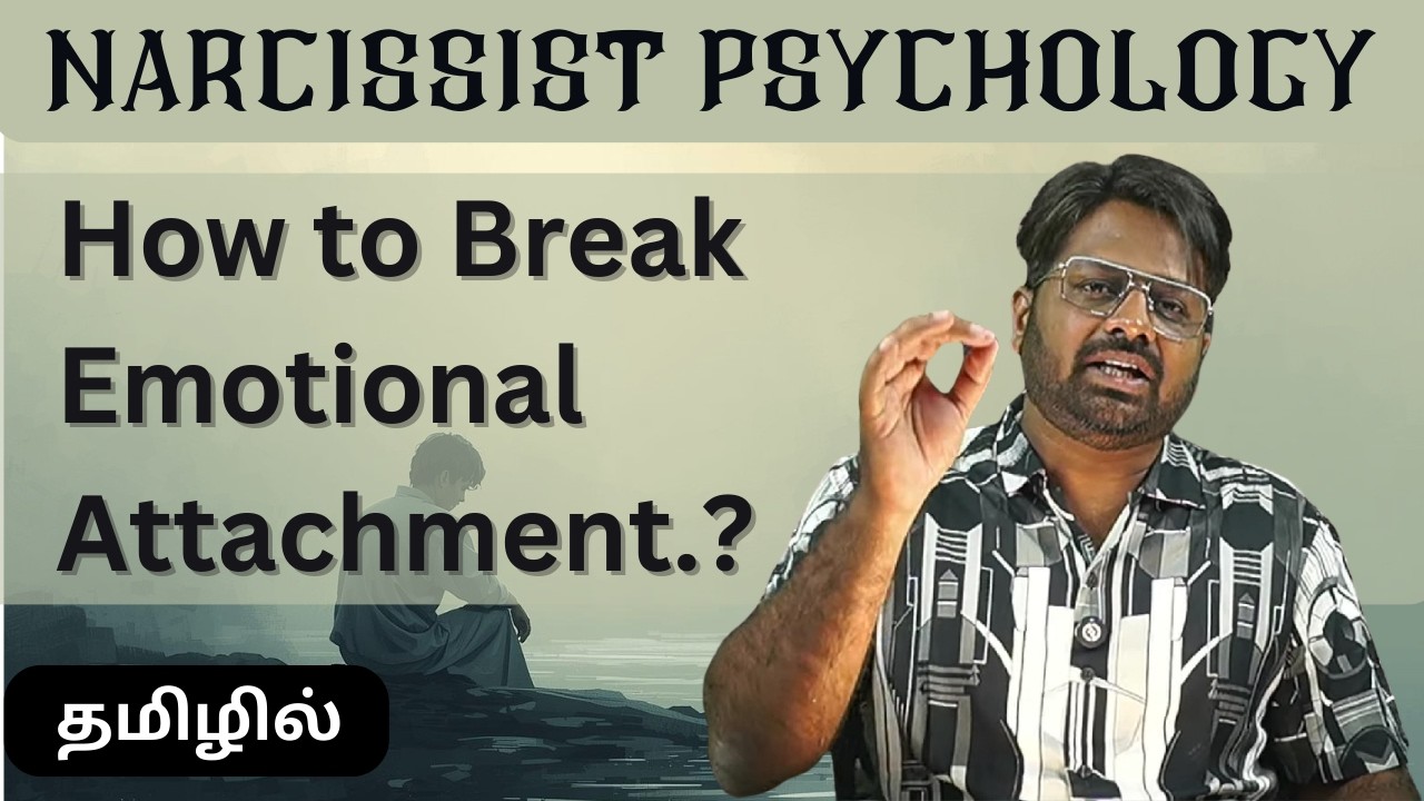 How to break emotional attachment from narcisssit