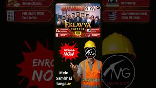 Crack GATE Mining 2027 easily! ⛏️ Eklavya Batch is HERE! 🔥