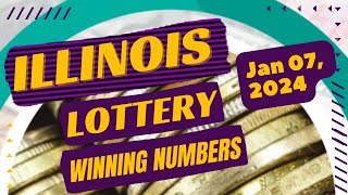 Illinois Evening Lottery Drawing Results - 07 Jan 2024