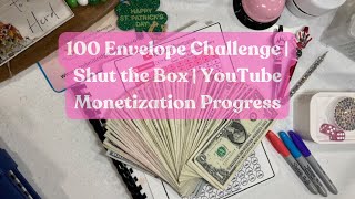 100 Envelope Challenge | Did I Shut the Box? | YouTube Monetization Progress | Group Collab | ASMR