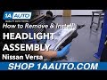 How to Replace Headlight Assembly 2012-14 Nissan Versa