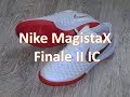 Футзалки Nike MagistaX Finale II IC. ОБЗОР