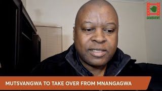 WATCH LIVE: Mutsvangwa to take over from Mnangagwa as Zimbabwe President