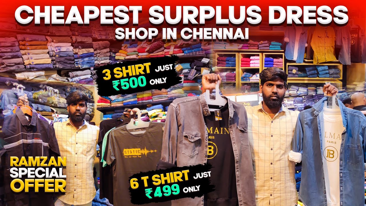 RAMZAN OFFER🔥Cheap & Best Surplus Dress shop in Chennai 3 Shirt Just