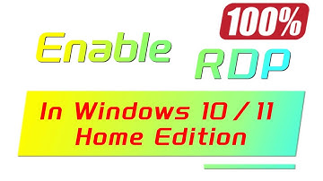 How to Enable Remote Desktop In Windows 10/11 Home Edition