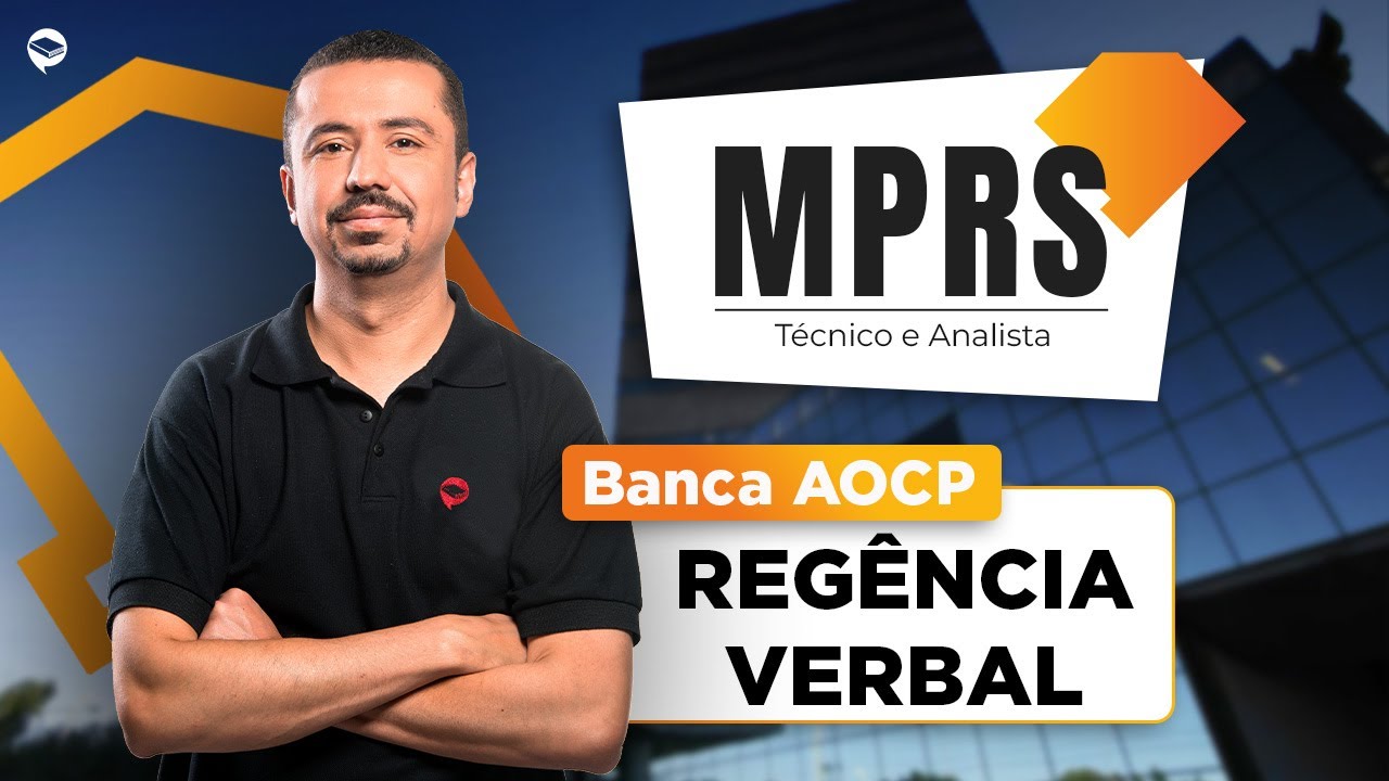 Concurso MP/RS 2025 - Banca Instituto AOCP | Questão de REGÊNCIA VERBAL - Português para concursos