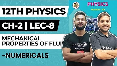 12th Physics | Chapter 2 | Mechanical Properties of Fluid | Lecture 8 | Numericals |