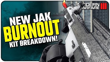 The NEW JAK BURNOUT KIT Kills Insanely Fast! | (Stats & Best Attachment Setups)