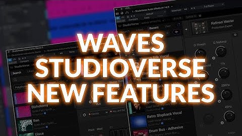 Waves StudioVerse - We Explore Its Features