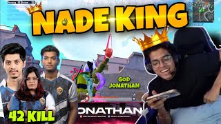 GOD JONATHAN as NADE KING👑 | THE PERFECT NADE | KIKI | ALPHA | SHADOW | NADE GOD | 42 KILL | MNS