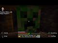 Getting Jumped scared by Creepers