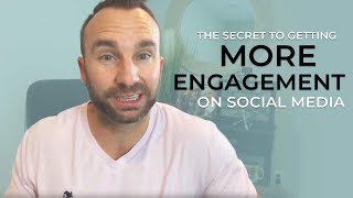 The Secret to Getting More Engagement and Sales on Social Media