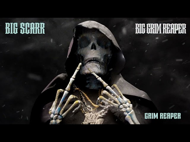 Big Scarr - Grim Reaper class=