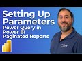 Unlocking Power BI: The Secret of Paginated Report Parameters