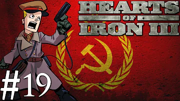 Hearts of Iron 3 | The Soviet Union (USSR) 1936 | Part 19