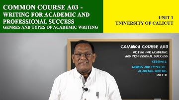 Common Course A03 | Genres and types of academic writing | Unit 2 | Christ OpenCourseWare
