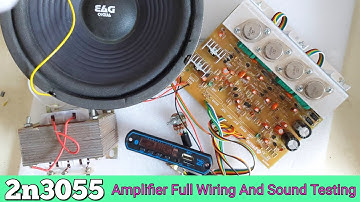 3055 Transistor Amplifier Board Full Wiring And Sound Testing 2n3055 High Quality 200W