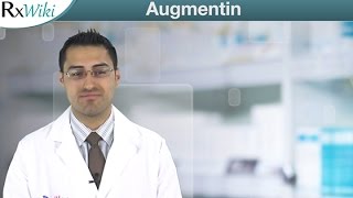 Augmentin is the Brand-Name Form of Amoxicillin and Clavulanic - Overview