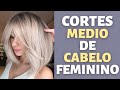 CORTE DE CABELO MÉDIO FEMININO | PENTEADO E CORTE MÉDIO PARA ROSTO REDONDO | MODA MODA
