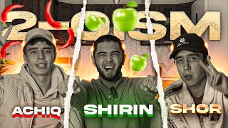 Eng Shirin | Sho'r | Achchiq Challenge  Kamol Qahhorov va Azimcik Vines bilan!