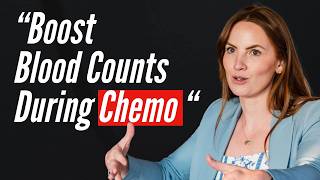 Boost Your White Blood Count During Chemo (& Stay on Treatment)