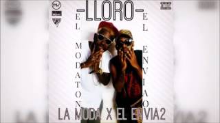 El Envia2 Ft. La Moda - Lloro (Audio)