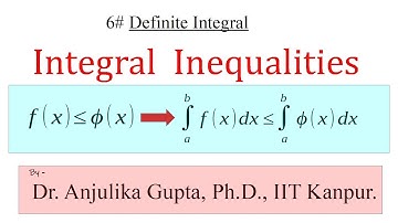 6# Definite Integral || Inequalities || Estimate an integral  || IIT JEE || Concept & Problems