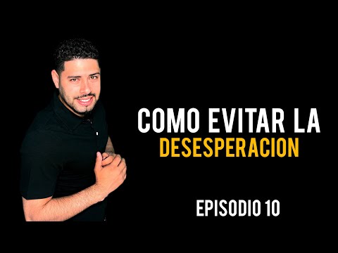 Vídeo: Com Evitar La Desesperació